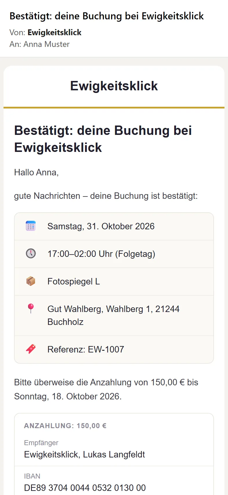 Mail an den Kunden: Buchung bestätigt, mit Termin und Zahlungsinfos